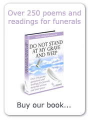Do Not Stand At My Grave And Weep: our ebook of over 250 poems, quotations and readings for funerals, memorial services and inner peace